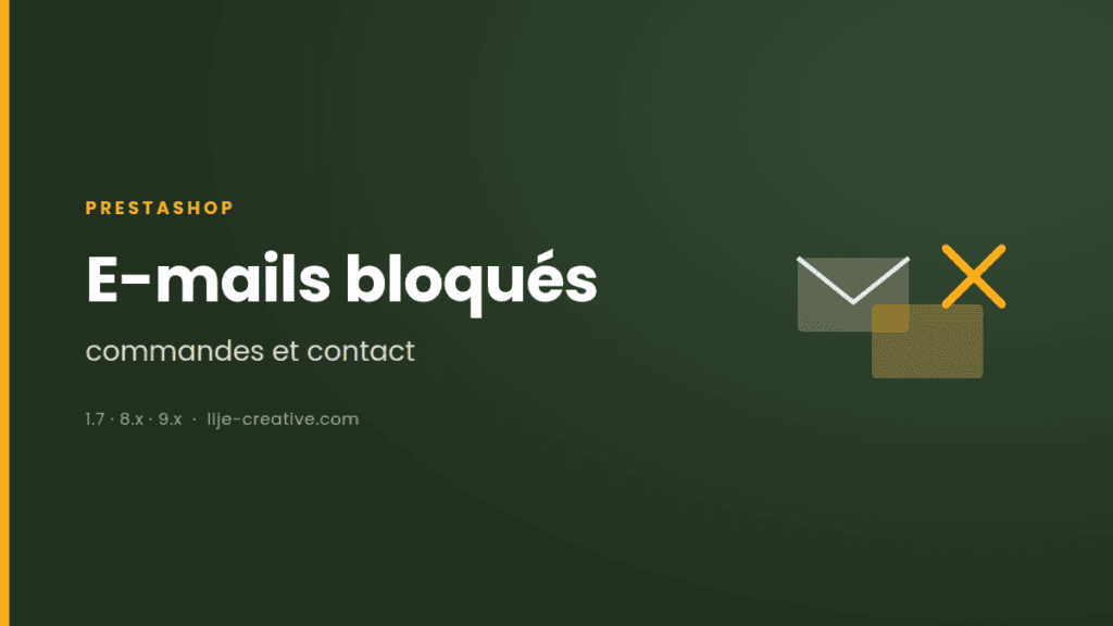 E-mails bloqués, commandes et contact : illustration de l'article sur PrestaShop